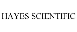 HAYES SCIENTIFIC