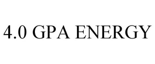 4.0 GPA ENERGY