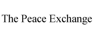 THE PEACE EXCHANGE