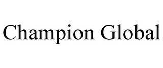 CHAMPION GLOBAL