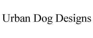 URBAN DOG DESIGNS