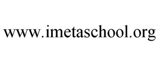 WWW.IMETASCHOOL.ORG