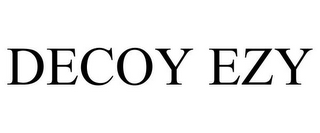 DECOY EZY