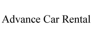 ADVANCE CAR RENTAL