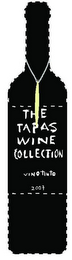 THE TAPAS WINE COLLECTION