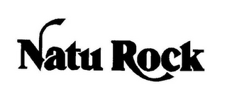 NATU ROCK