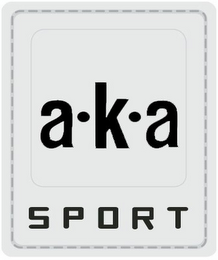 A*K*A SPORT