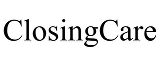 CLOSINGCARE