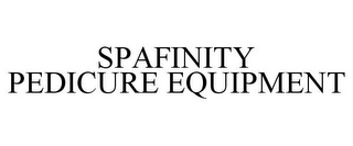 SPAFINITY PEDICURE EQUIPMENT