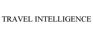 TRAVEL INTELLIGENCE