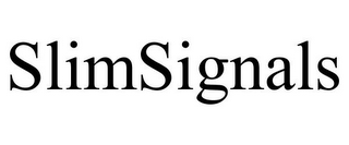 SLIMSIGNALS