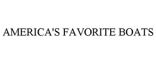 AMERICA'S FAVORITE BOATS