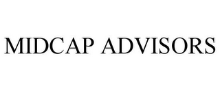 MIDCAP ADVISORS