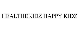 HEALTHEKIDZ HAPPY KIDZ