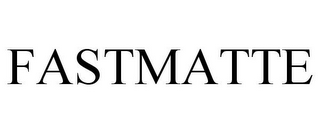 FASTMATTE