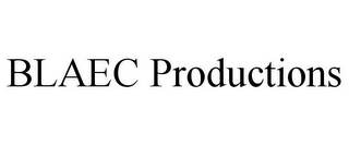 BLAEC PRODUCTIONS