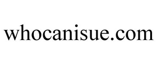 WHOCANISUE.COM