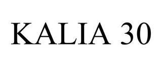 KALIA 30