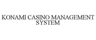 KONAMI CASINO MANAGEMENT SYSTEM