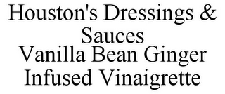 HOUSTON'S DRESSINGS & SAUCES VANILLA BEAN GINGER INFUSED VINAIGRETTE