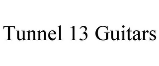 TUNNEL 13 GUITARS