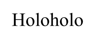 HOLOHOLO