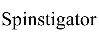 SPINSTIGATOR