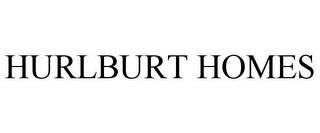 HURLBURT HOMES