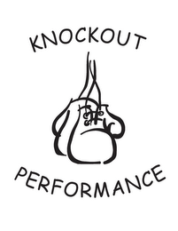 KNOCKOUT PERFORMANCE