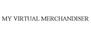 MY VIRTUAL MERCHANDISER