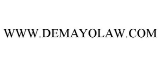 WWW.DEMAYOLAW.COM