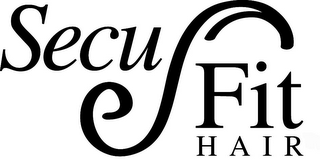 SECU FIT HAIR