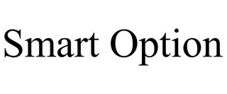 SMART OPTION