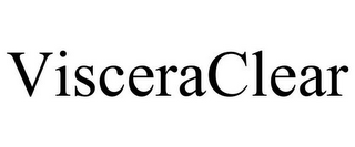 VISCERACLEAR