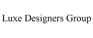 LUXE DESIGNERS GROUP