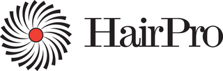 HAIRPRO