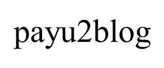 PAYU2BLOG