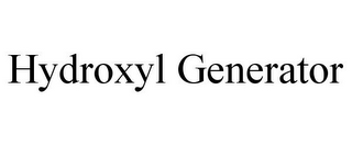 HYDROXYL GENERATOR