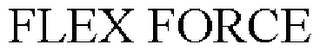 FLEX FORCE
