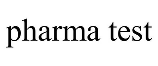 PHARMA TEST