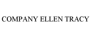 COMPANY ELLEN TRACY