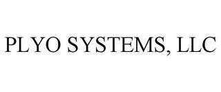 PLYO SYSTEMS, LLC