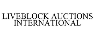 LIVEBLOCK AUCTIONS INTERNATIONAL