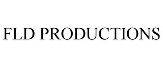 FLD PRODUCTIONS