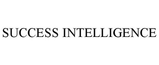 SUCCESS INTELLIGENCE