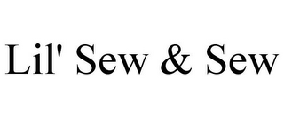 LIL' SEW & SEW