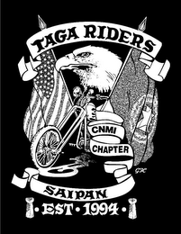 TAGA RIDERS CNMI CHAPTER SAIPAN EST 1994 GFC