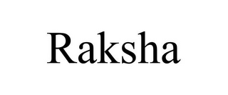 RAKSHA