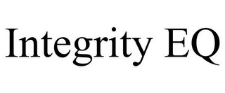 INTEGRITY EQ