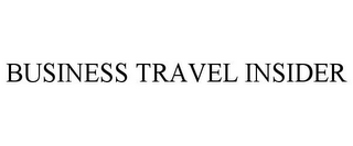 BUSINESS TRAVEL INSIDER